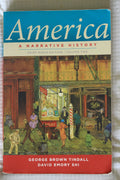America: A Narrative History Chapters 17-34 Condition-Used