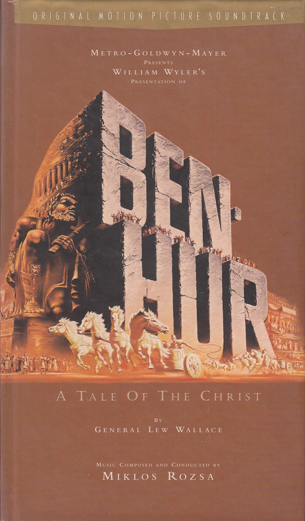 Ben-Hur - A Tale Of The Christ: Original Motion Picture Soundtrack (1959 Version)
