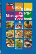 Quick & Easy Inverter Microwave Cookbook Condition-Like New