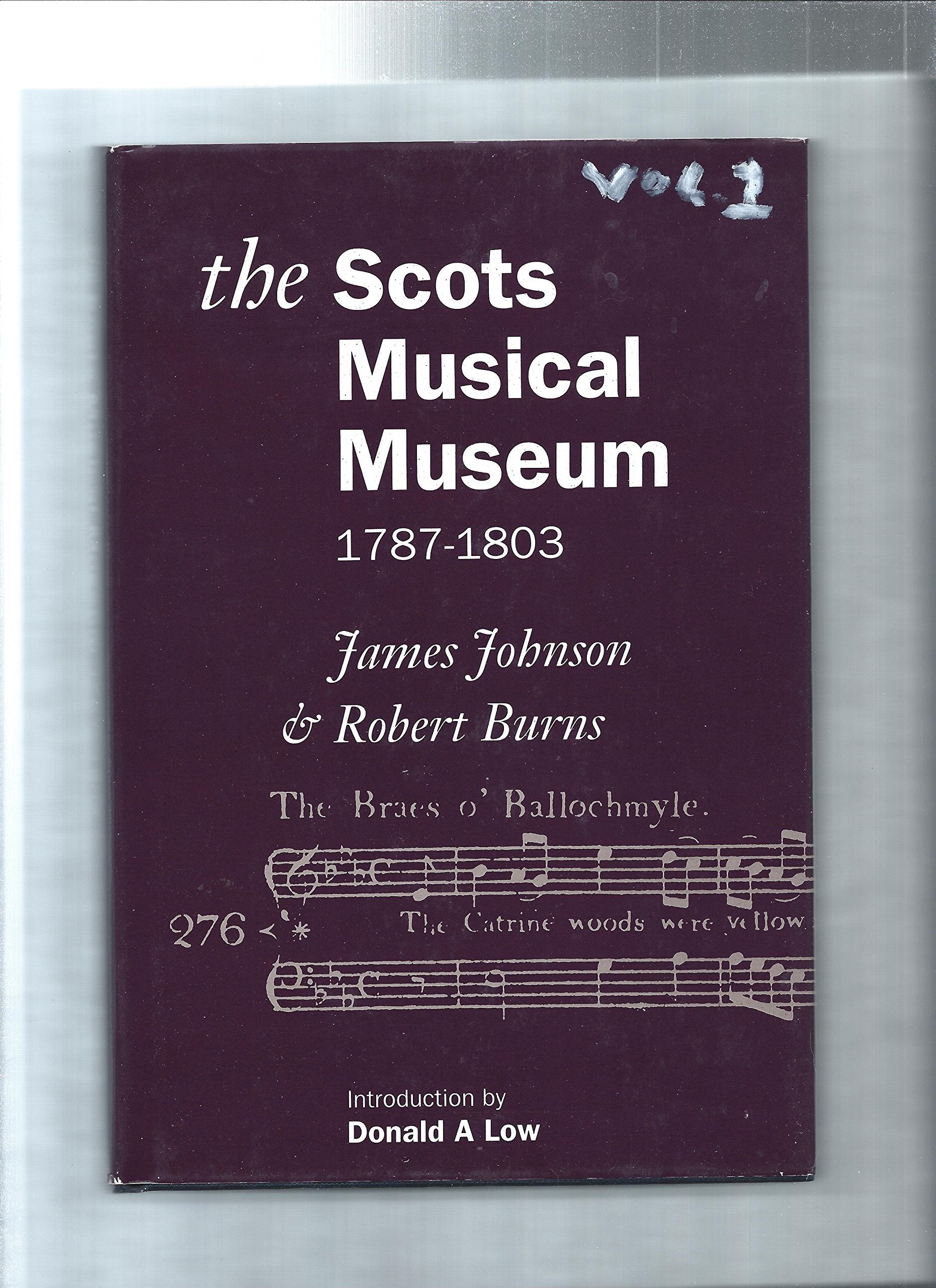 Scots Musical Museum - 1787-1803 - In Two Volumes