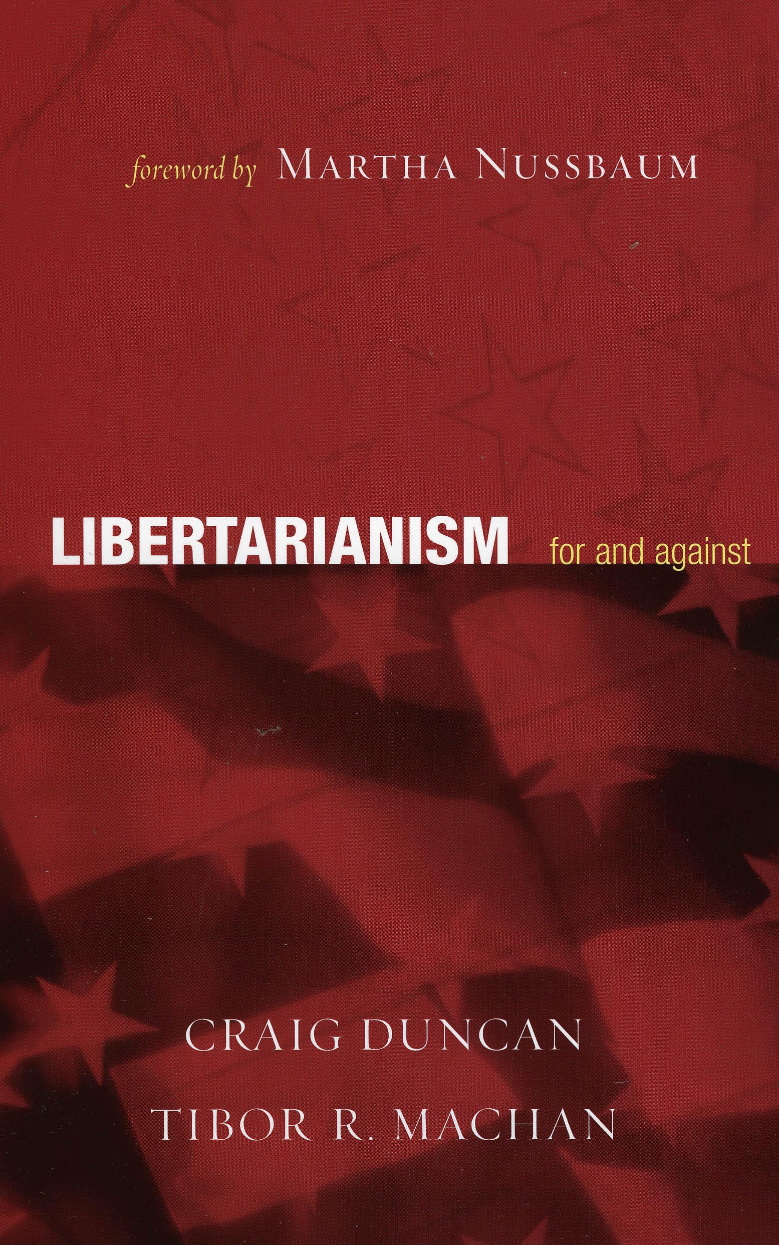 Libertarianism: For and Against Condition-Used