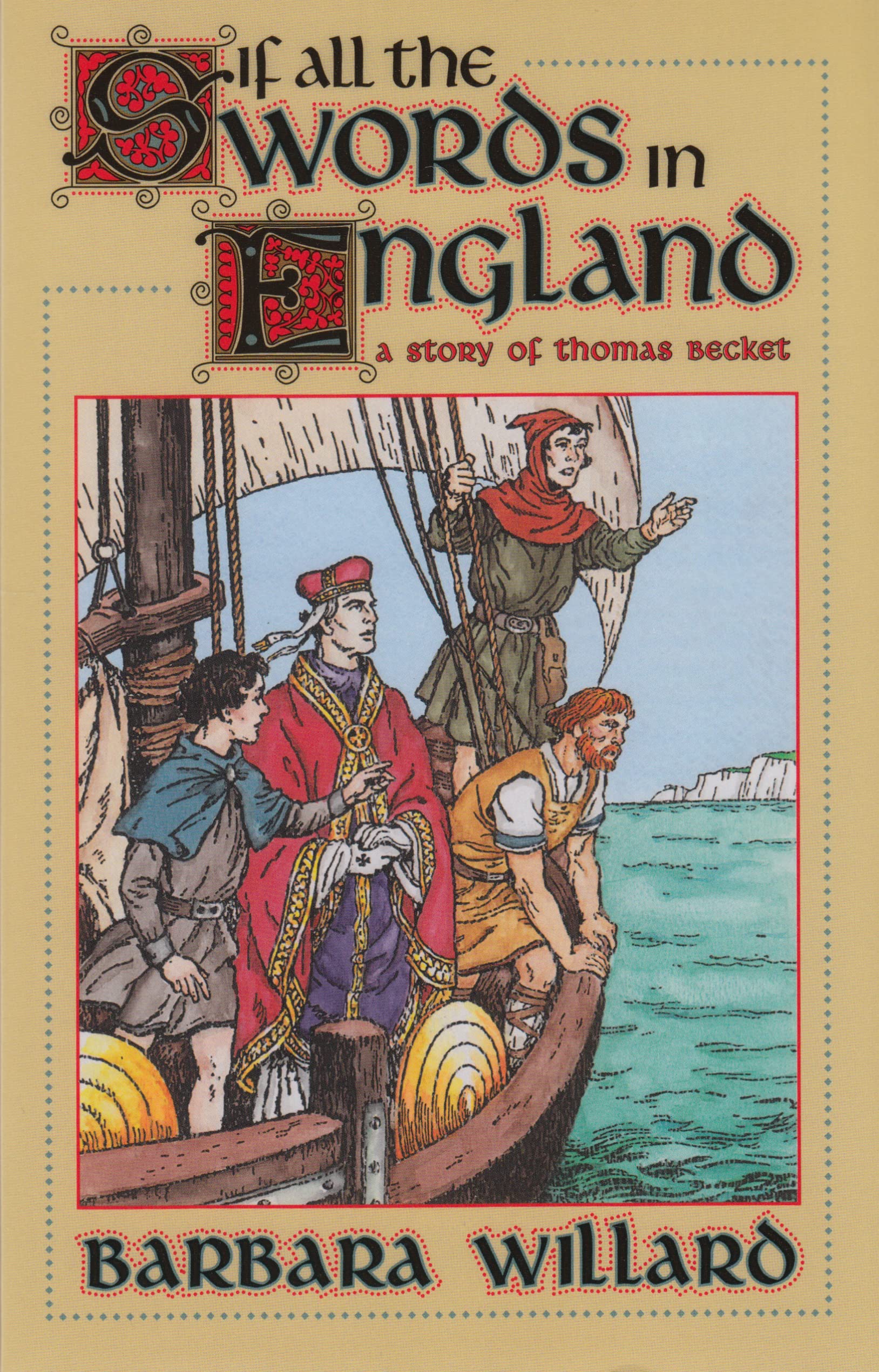 If All the Swords in England: A Story of Thomas Becket-used