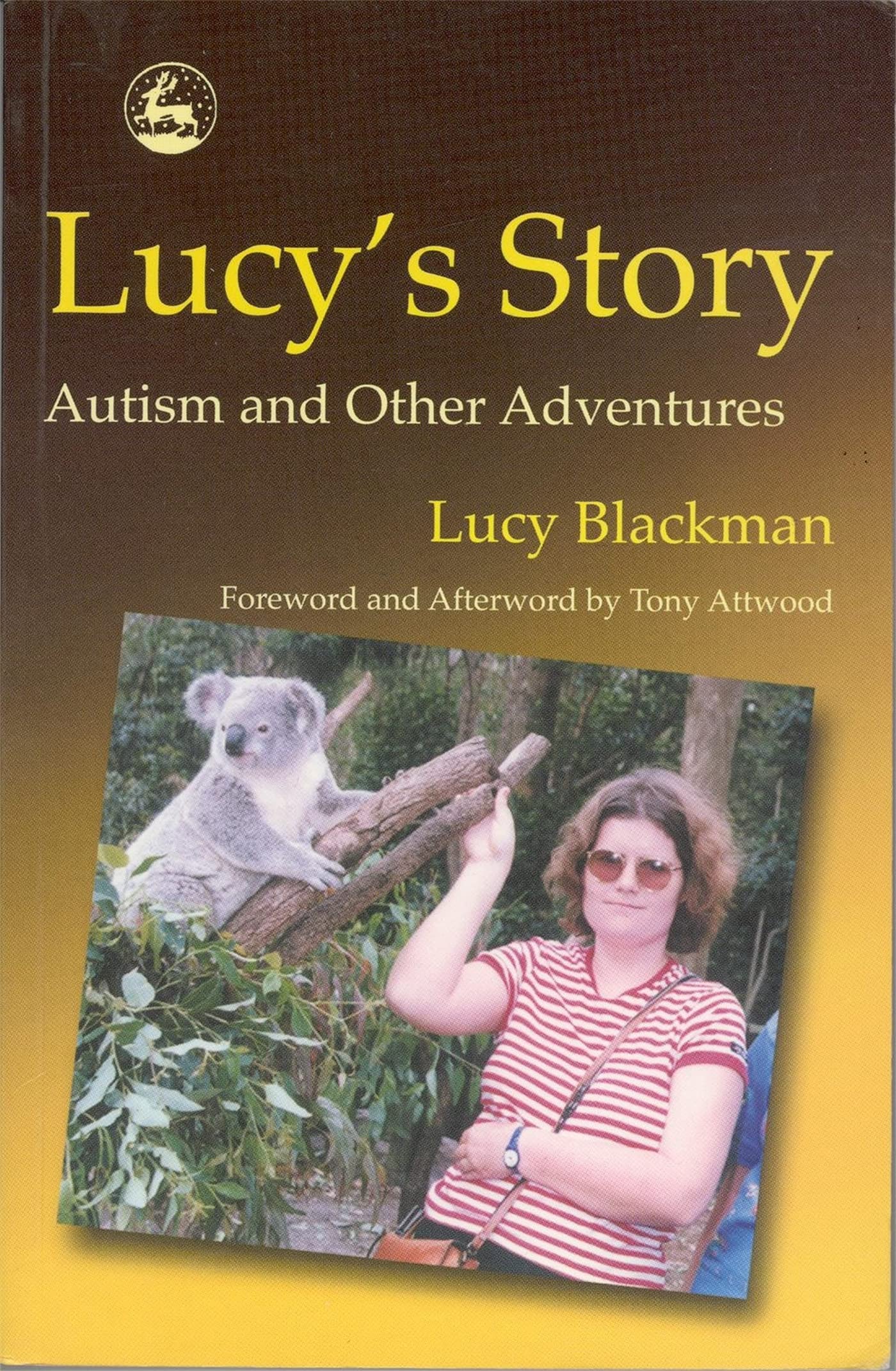 Lucys Story: Autism and Other Adventures