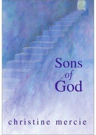 [Sons of God] (By: Christine Mercie) [published: February, 1954] Refurbished